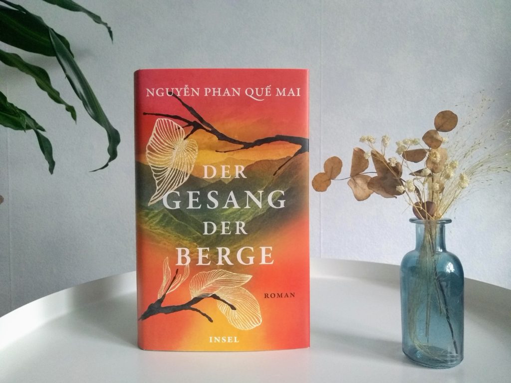 Der Gesang Der Berge Nguy N Phan Qu Mai Tales Memories