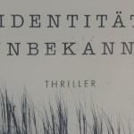 Rezension: "Identität unbekannt" - Anna Martens, www.talesandmemories.de