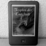 Eva-Maria Obermann_Tropfen der Ewigkeit