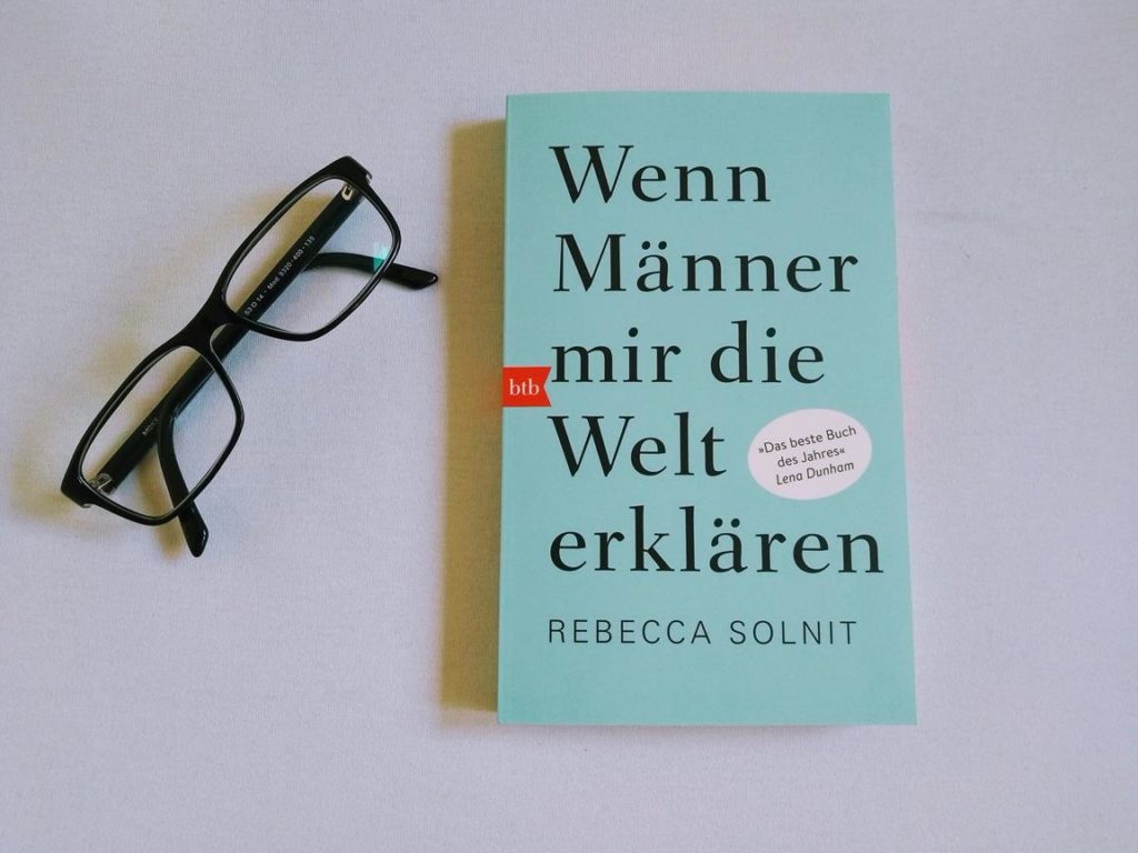Wenn Männer mir die Welt erklären_Rebecca Solnit