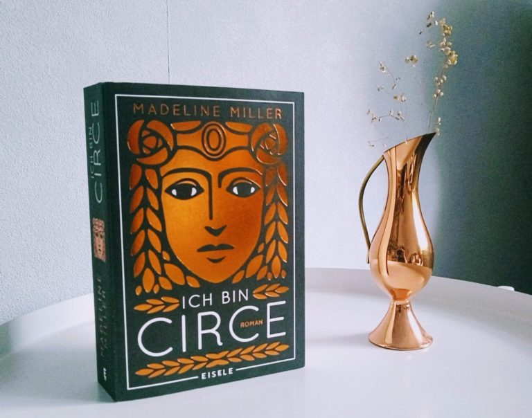 Ich bin Circe – Madeline Miller Ich bin Circe