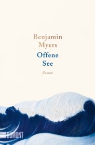 Offene See von Benjamin Myers