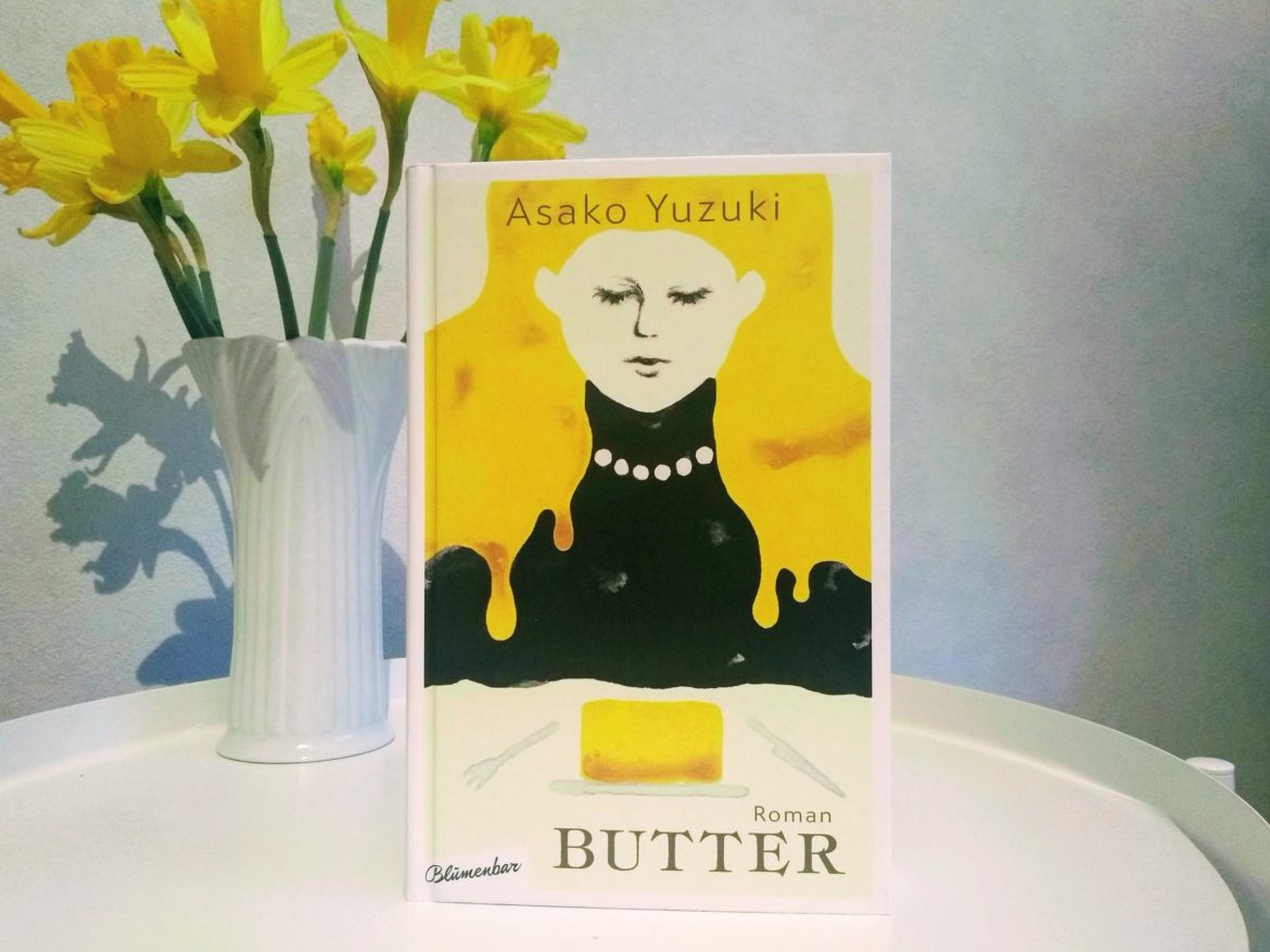 Butter von Asako Yuzuki